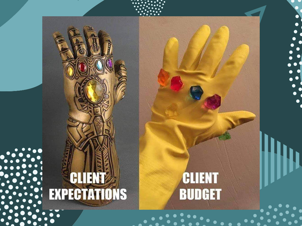 Client Expectations - Client Budget