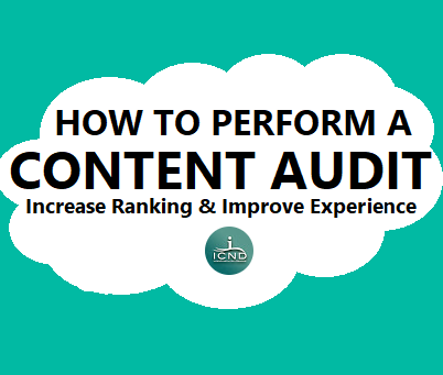 Content Audit Guide: Increase Ranking & Improve User Experience